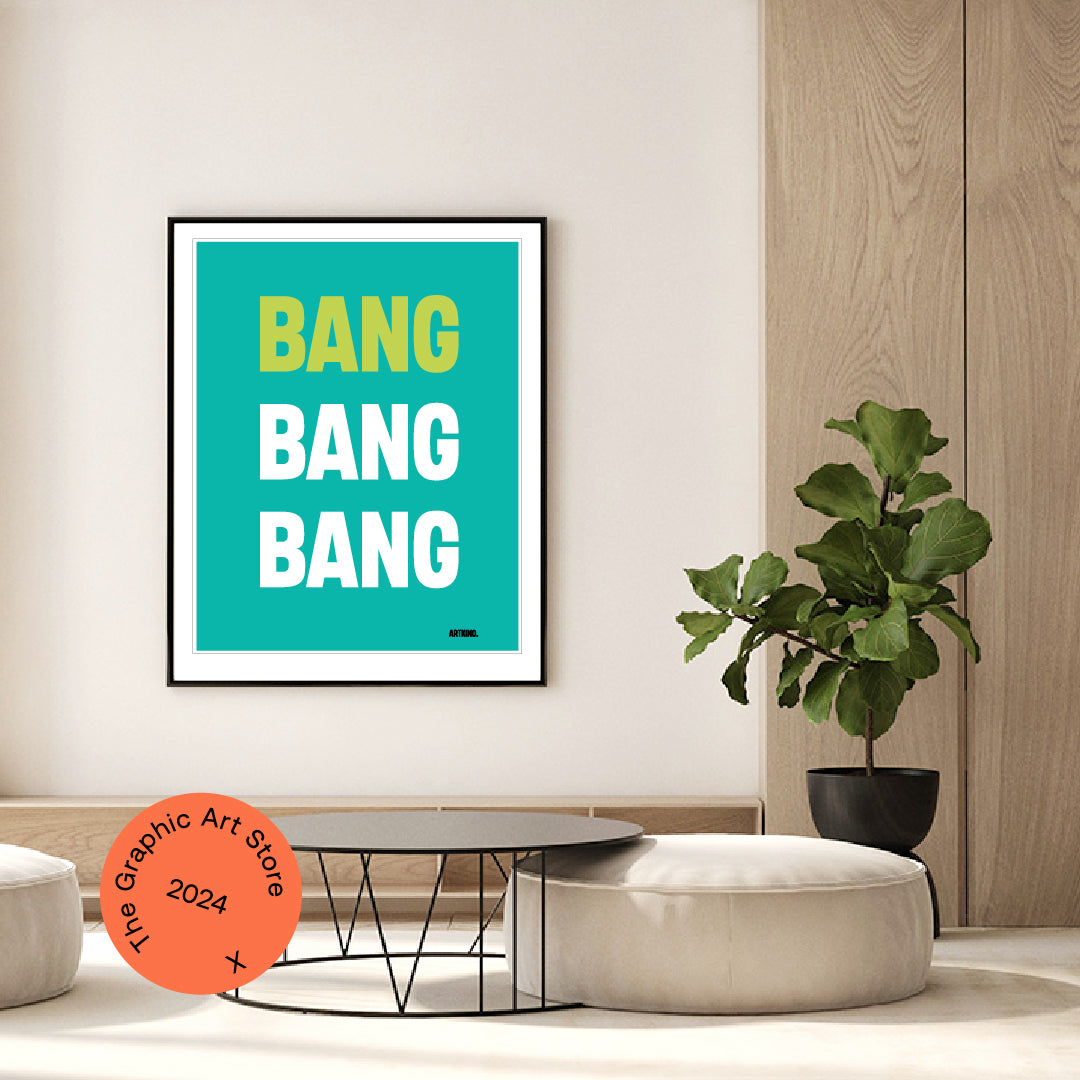 Giclée Printed Graphic Art Statement Series: BANG